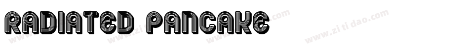 Radiated Pancake字体转换